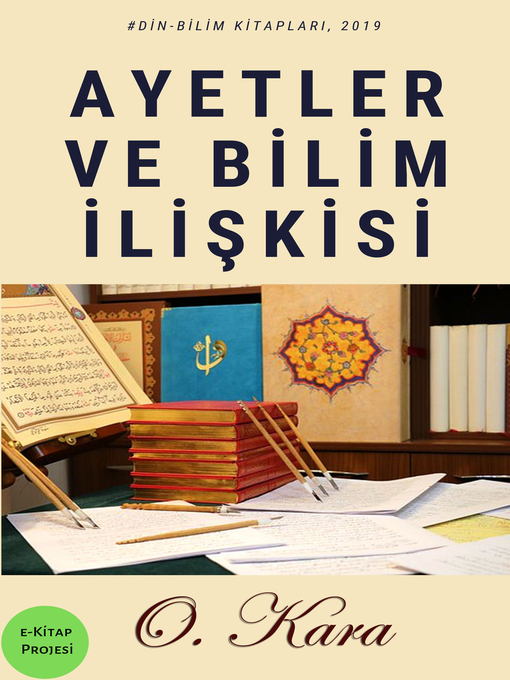 Title details for Ayetler ve Bilim İlişkisi by O. Kara - Available